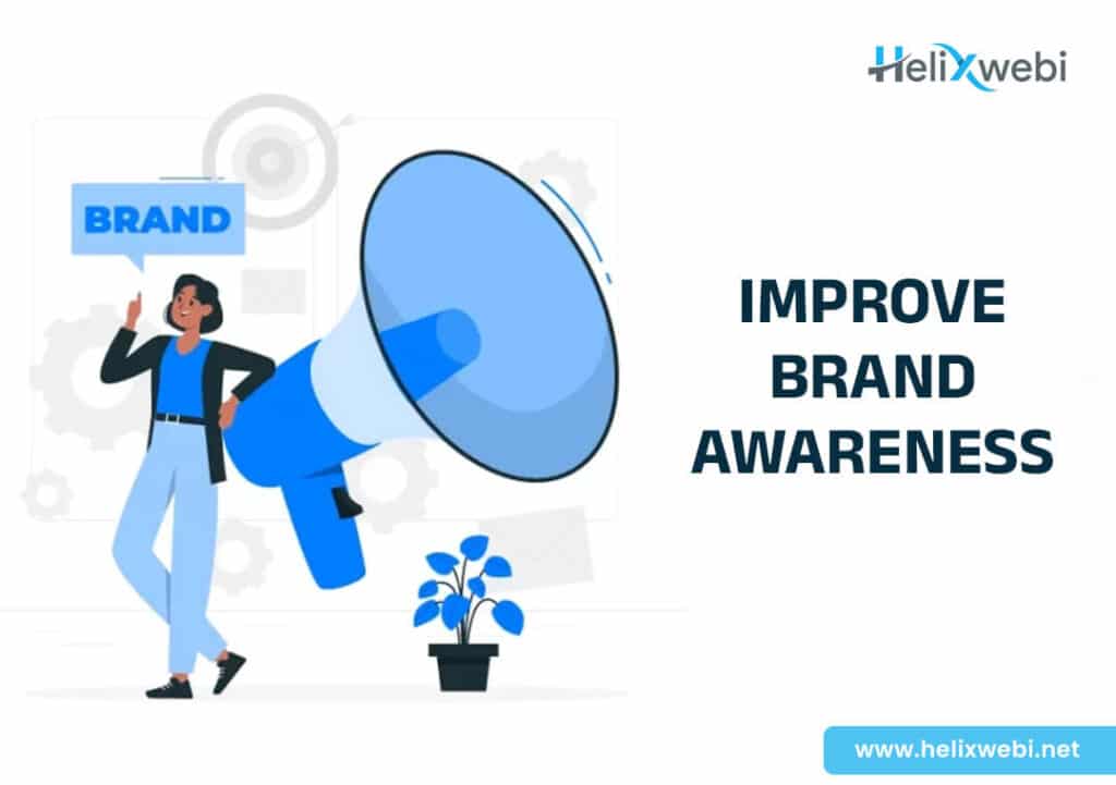 Improve Brand Awareness